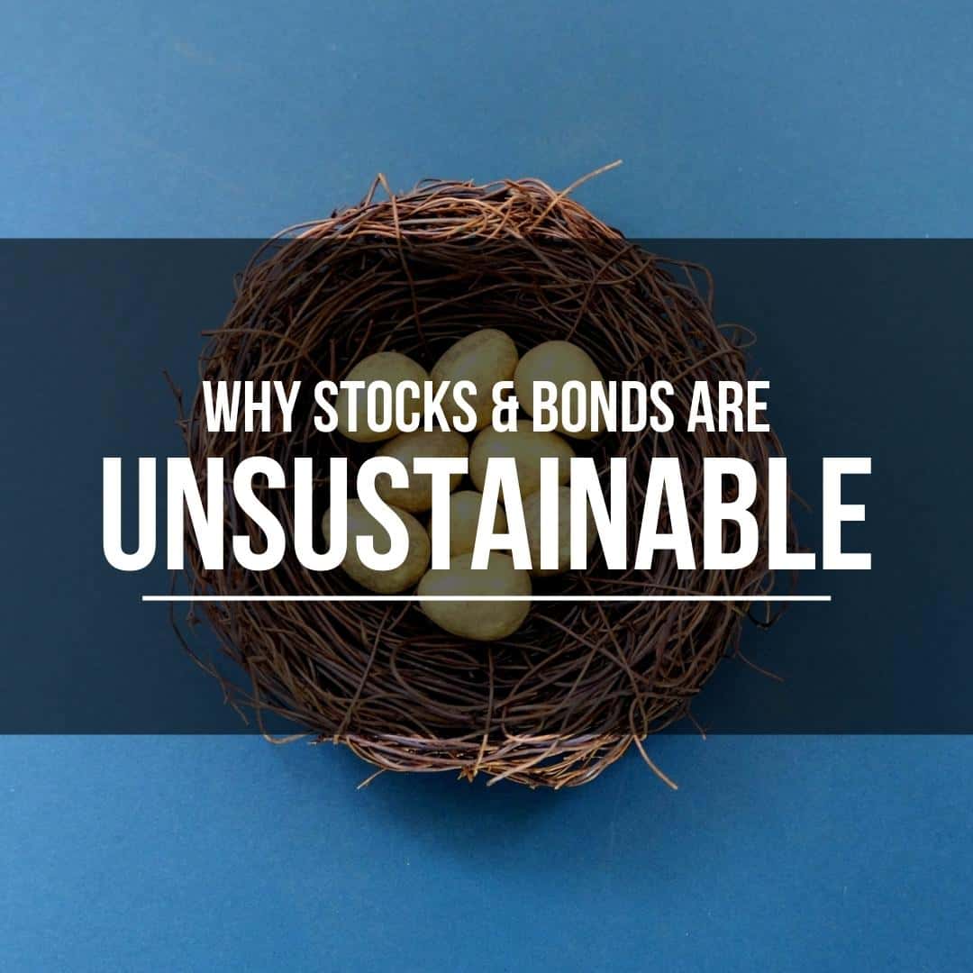 United States Real Estate Investor - Real estate investing media - Why Stock and Bonds Are Unsustainable (Compared To Real Estate Investing)