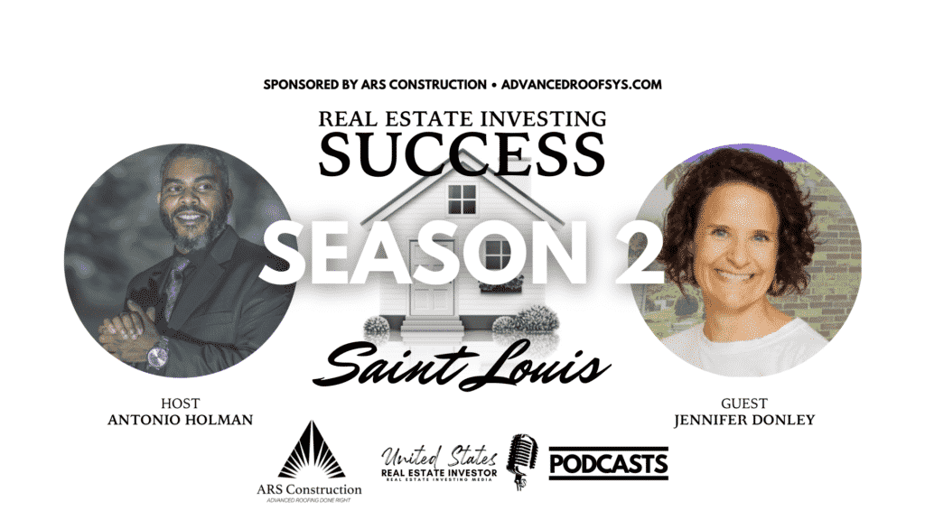 Real Estate Investing Success, Saint Louis, Season 2, Jennifer Donley