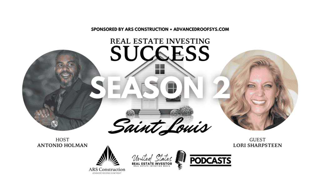 Real Estate Investing Success, Saint Louis, Season 2, Lori Sharpsteen