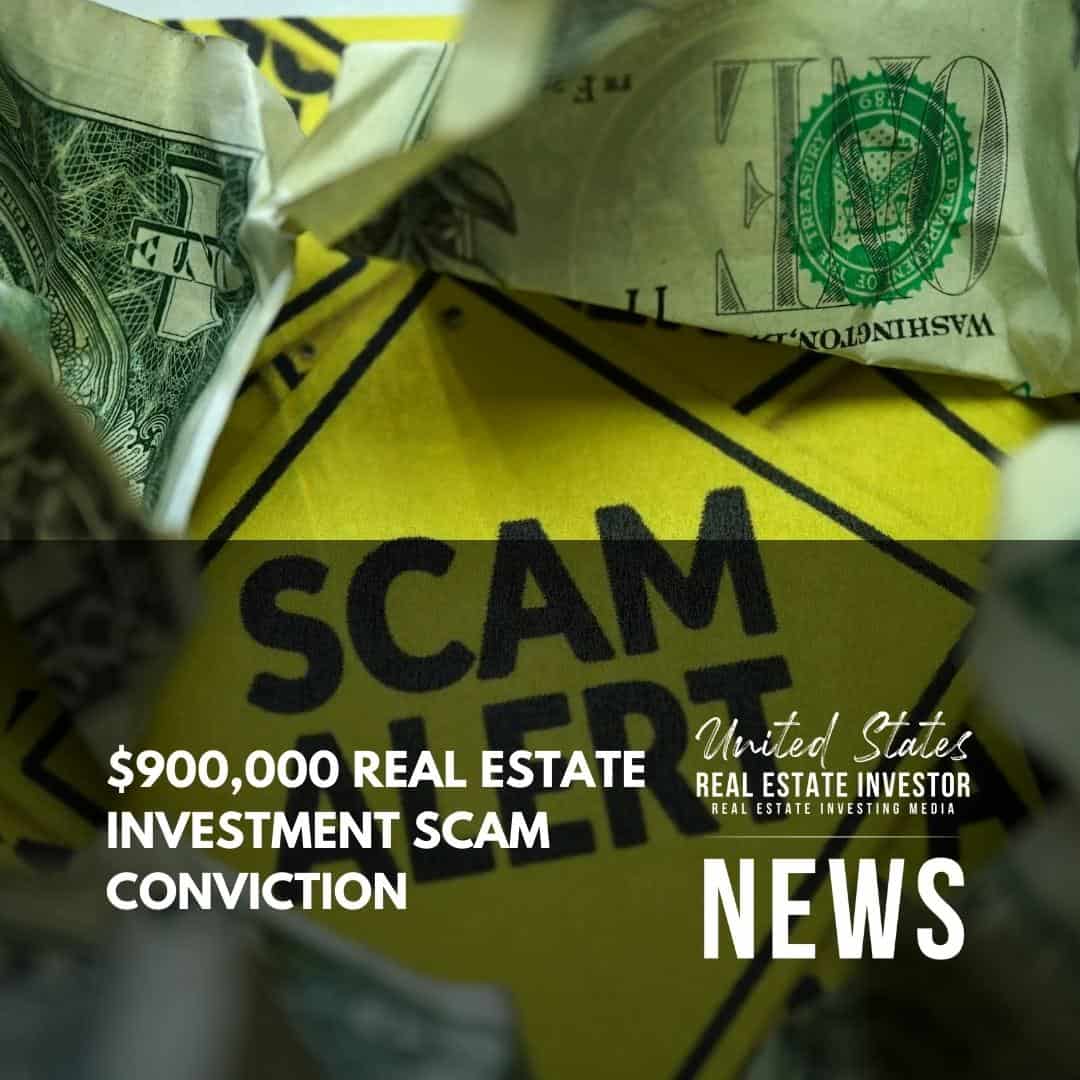 United States Real Estate Investor News - After 20 years on the run, a real estate investment scammer is finally brought to justice.