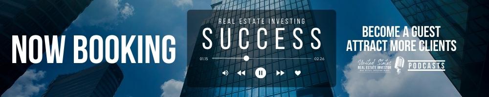 United States Real Estate Investor - Real estate investing media - Become A Podcast Guest