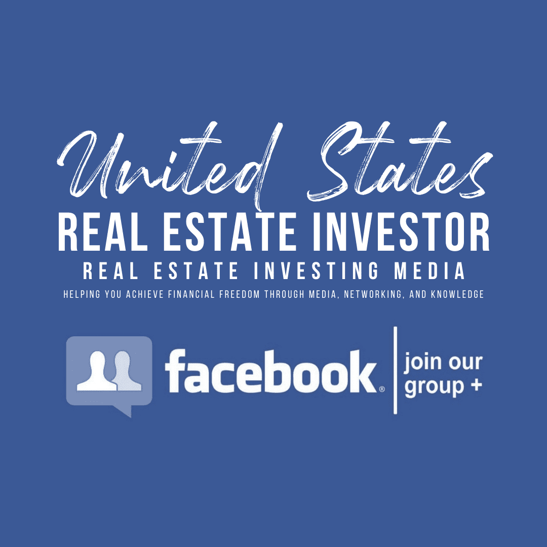 United States Real Estate Investor - Real estate investing media - United States Real Estate Investing and More Facebook Group