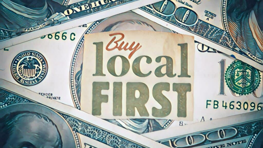 Why Real Estate Investing Is Critical For United States Economic Growth 3 buy local first local business community business family owned local economy
