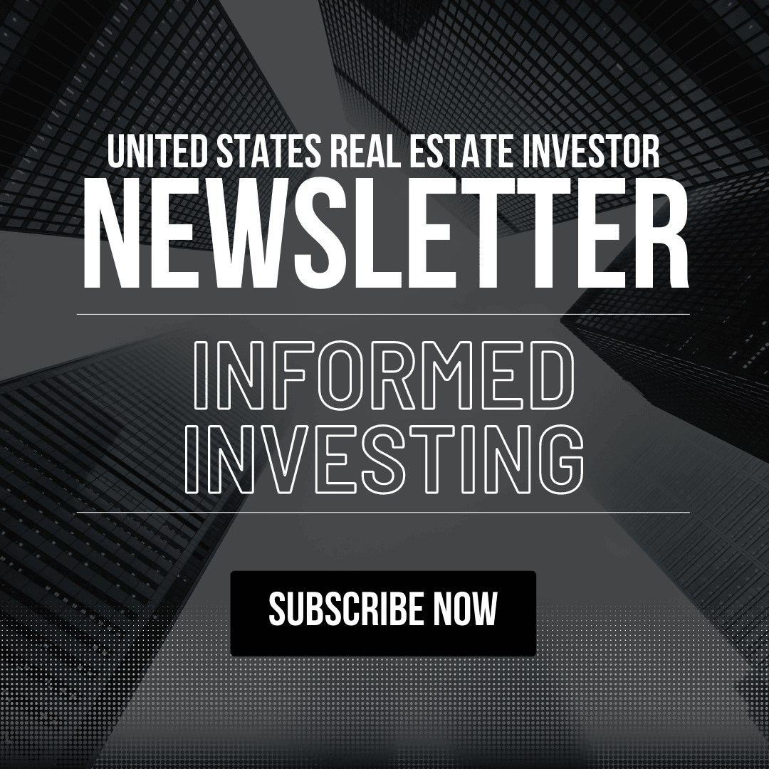 Subscribe to the United States Real Estate Investor Newsletter