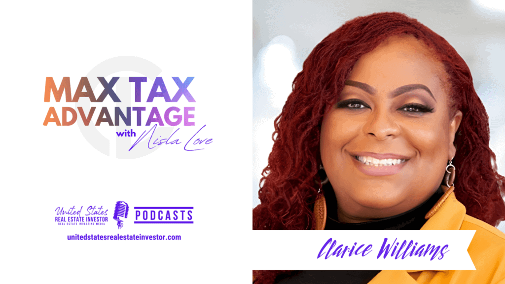 Accounting Truths To Grow Small Business Cash Flow and Freedom with Clarice Williams on Max Tax Advantage with Nisla Love