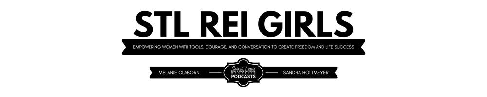 St. Louis, Missouri based STL REI Girls podcast with hosts Melanie Claborn and Sandra Holtmeyer by United States Real Estate Investor Podcasts