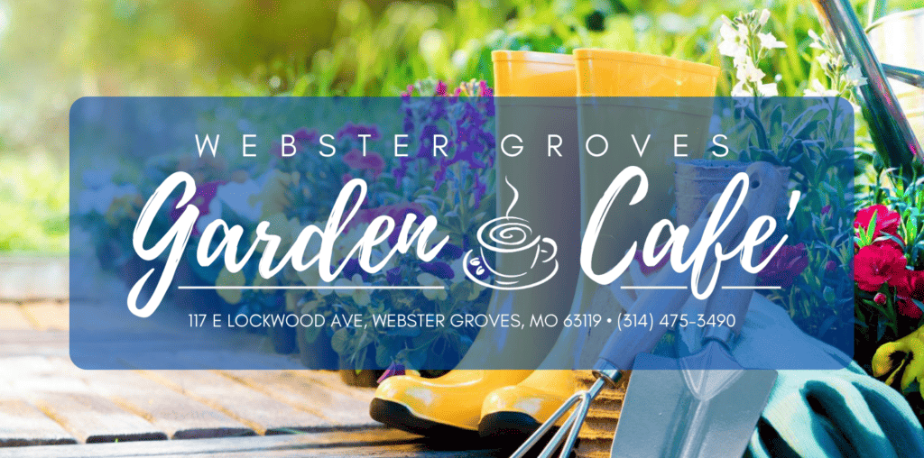 Webster Groves Garden Cafe, 117 E Lockwood Ave, Webster Groves, MO 63119
