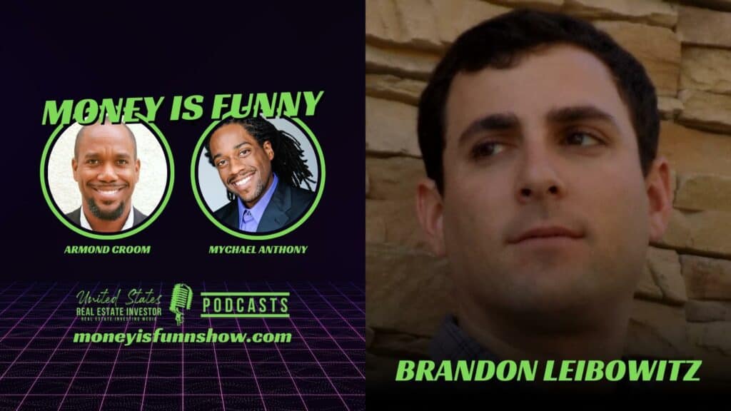 Business Partnerships, Exit Strategies with Brandon Leibowitz (Money is Funny)