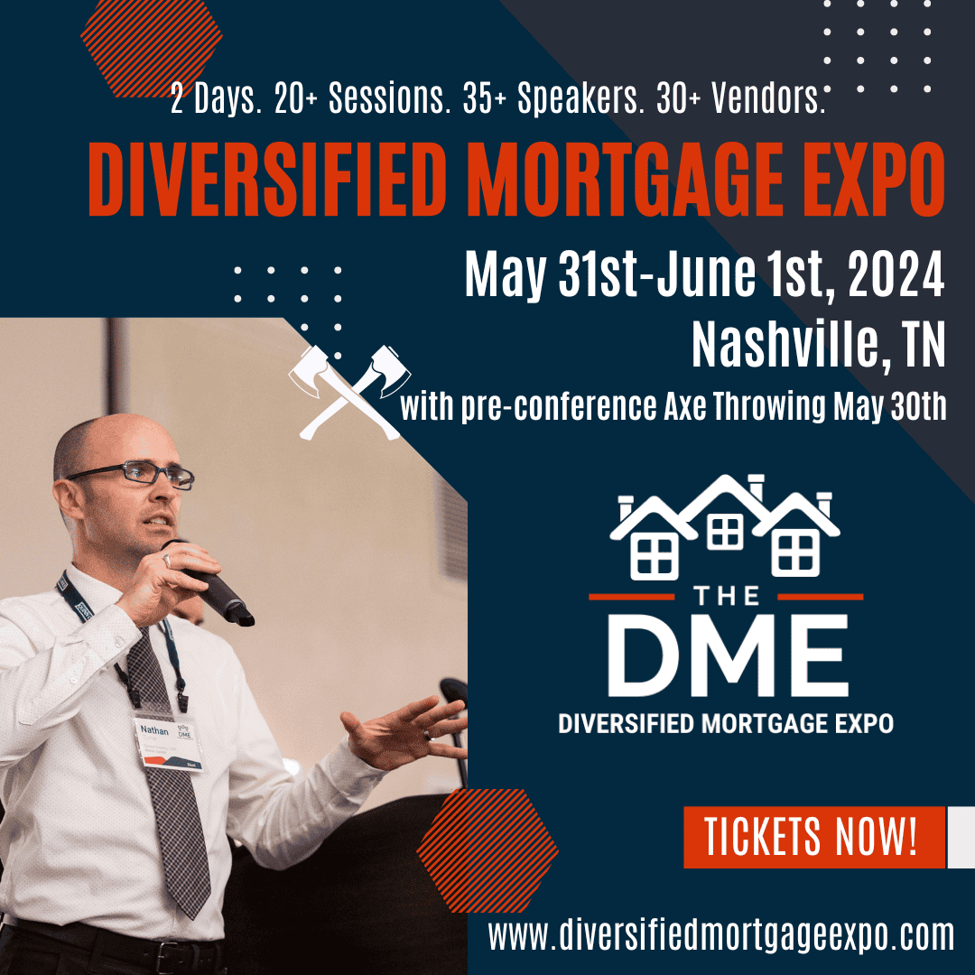 Diversified Mortgage Expo (DME) 2024 Note Investing Conference