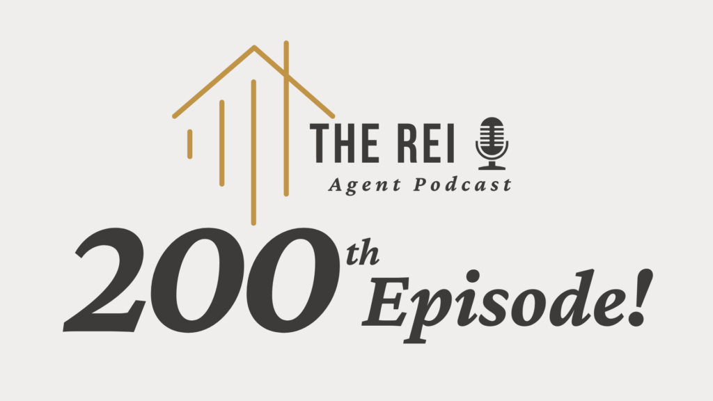 The REI Agent 200th Episode